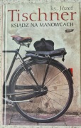 Ksiądz na manowcach - Józef Tischner 