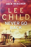 Lee Child - Never Go Back