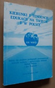 Kierunki i tendencje edukacji  XXI wieku