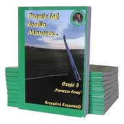 Prawie jak Hrabia Maurycy cz. 3 "Pierwsze łowy"