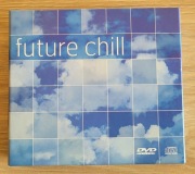 Future Chill  2CD plus DVD