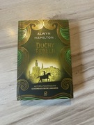 Duch rebeli- Alwyn Hamilton