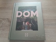 Dom, o domowym gotowaniu, domowych sprawach i domo