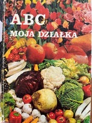ABC moja działka - praca zbiorowa