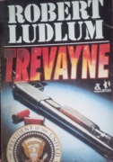ROBERT LUDLUM - TREVAYNE