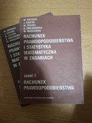 Rachunek prawdopodobieństwa i statystyka matematyczna w zadaniach