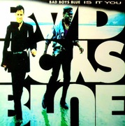 Bad Boys Blue – Is It You (CD, 1994)