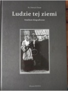 Ludzie tej ziemi Studium biograficzne Ks. Henryk Olszar