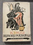 Księga humoru polskiego Od Reja Do Niemcewicza 1958