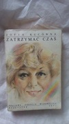 Zatrzymać czas Zofia Kucówna