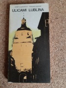 ULICAMI LUBLINA - H.GAWARECKI, CZ.GAWDZIK