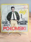 Płyta winylowa - Jerzy Połomski - Daj !