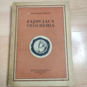 Zajmująca geochemia - Aleksander Fersman