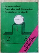 Ekspres reporterów - Spirala śmierci, Ameryka pod Giewontem... (21)