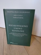 POZAKODEKSOWE UMOWY HANDLOWE Kidyba BIBLIOTEKA PRAWA HANDLOWEGO