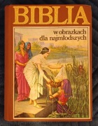 BIBLIA w obrazkach dla najmłodszych 