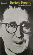 Bertolt Brecht - Roman Szydłowski