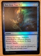 Run Away Together Foil - Lorwyn Eclipsed