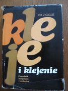 Kleje i klejenie - Poradnik inżyniera i technika