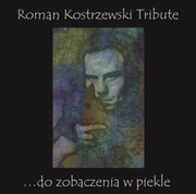 Roman Kostrzewski Tribute 2 CD Nowa