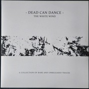 Dead Can Dance – The White Wind