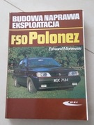 FSO Polonez Budowa Naprawa Eksploatacja Edward Morawski