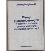 Wzory pism procesowych w sprawach z zakresu prawa pracy i prawa ubezpieczeń