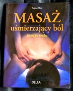 Masaż uśmierzający ból  krok po kroku