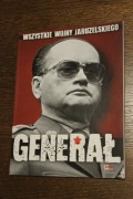 Generał. Wszystkie wojny Jaruzelskiego