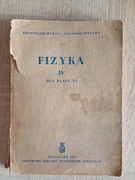 Fizyka IV dla klasy XI – Buras, Ehrenfeucht | 1957 | PRL (59)