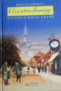 Częstochowy historie mniej znane