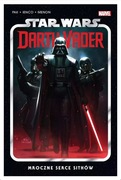 Star Wars. Darth Vader - 1 - Mroczne serce Sithów