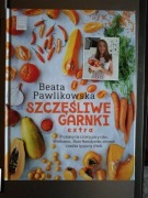 Beata Pawlikowska - Szczęśliwe Garnki Extra