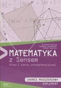 Matematyka z sensem 1 - Suplement, zakres rozszerzony