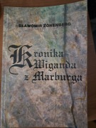 Zonenberg Sławomir, Kronika Wiganda z Marburga, Bydgoszcz 1994