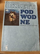 SŁAWOMIR SUTOWSKI - OKRĘTY PODWODNE