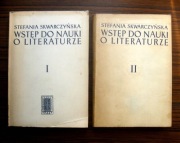 Skwarczyńska - Wstęp do nauki o literaturze I/II