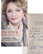 ANNA SENIUK AUTOGRAF !!! - NIETYPOWA BABA JESTEM unikatowy egz BIOGRAFIA
