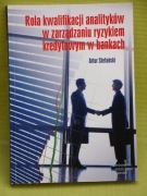 ROLA KWALIFIKACJI ANALITYKÓW w ZARZĄDZANIU