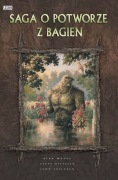 Saga o potworze z bagien - Alan Moore BK +db!