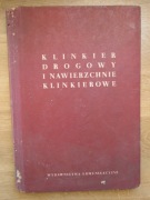 Klinkier drogowy i nawieszchnie klinkierowe _ praca zbiorowa