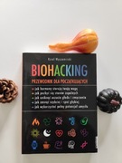 BIOHACKING. Przewodnik dla początkujących.