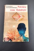 Potrójny czas galaktyki. Czesław Chruszczewski