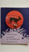 Razem ze słonkiem. Szaruga jesienna. Cz. 5.