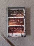 Ciemność widoma. Pamiętnik o szaleństwie William Styron