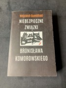Sumliński Niebezpieczne związki Bronisława Komorowskiego 