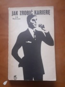 C.N. Parkinson-Jak zrobić karierę wydanie czwarte 1971
