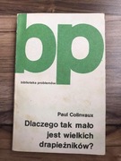 Dlaczego tak mało jest wielkich drapieżników 1985r