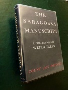 "The Saragossa Manuscript" Jan Potocki Pierwsze UK Wydanie: London 1962.