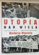 Utopia nad Wisłą - Dudek Antoni, Zblewski Zdzisław